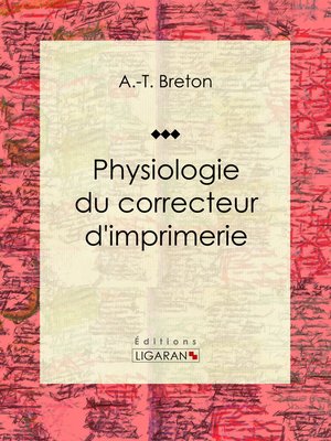 cover image of Physiologie du correcteur d'imprimerie